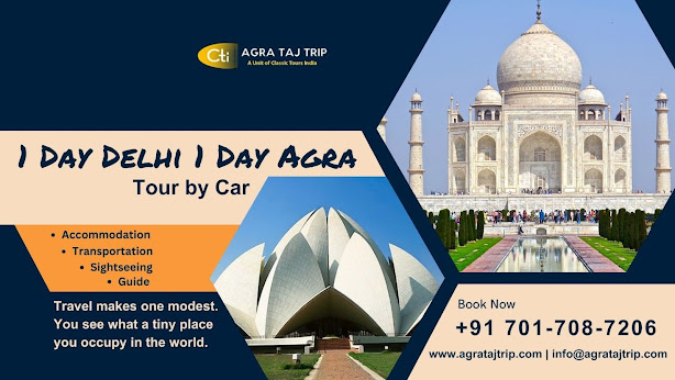 1 Day Delhi 1 Day Agra Tour by Car