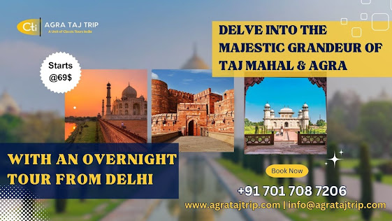 Taj Mahal Overnight Tour from Delhi